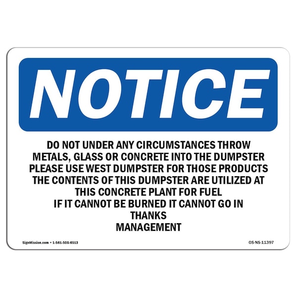 OSHA Notice Sign, 3.5" H, Do Not Under Any Circumstances Throw Metal Sign, Landscape, 10PK